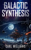 Galactic Synthesis (eBook, ePUB) Galactic Synthesis (eBook, ePUB)