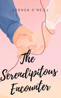 Cover The Serendipitous Encounter (eBook, ePUB)