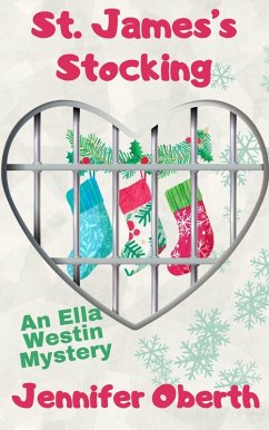 Cover St. James's Stocking (The Ella Westin Mysteries, #8) (eBook, ePUB)