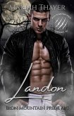 Landon (Iron Mountain Pride MC, #2) (eBook, ePUB) Landon (Iron Mountain Pride MC, #2) (eBook, ePUB)