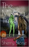 The Missing Time (eBook, ePUB) The Missing Time (eBook, ePUB)
