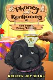 Phooey Kerflooey vs The Fancy, Fancy Teacup (Phooey Tales: Spring, #1) (eBook, ePUB)
