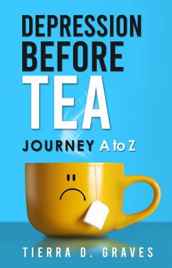 Cover Depression Before Tea (eBook, ePUB)