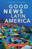 Good News from Latin America (eBook, ePUB)