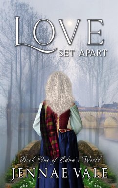 Cover Love Set Apart - Book One of Edna's World (eBook, ePUB)