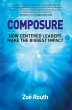 Composure - How centered leaders make... - Bild 1