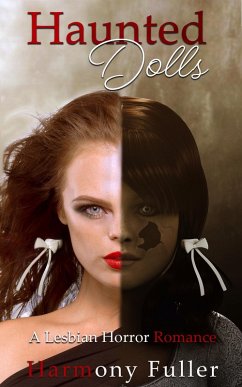 Haunted Dolls: A Lesbian Horror Romance (eBook, ePUB) - Fuller, Harmony