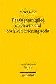 Das Organmitglied im Steuer- und Sozialversicherungsrecht (eBook, PDF)