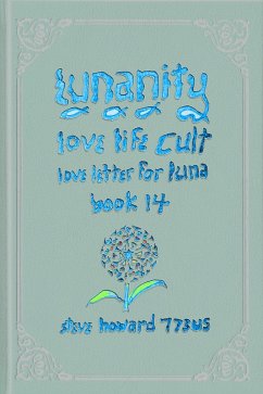 Cover Lunanity Love Life Cult Love Letter for Luna Book 14 (eBook, ePUB)