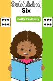 Subitising Six (eBook, ePUB) Subitising Six (eBook, ePUB)