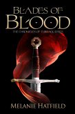 Blades of Blood (The Chronicles of Turrack, #1) (eBook, ePUB) Blades of Blood (The Chronicles of Turrack, #1) (eBook, ePUB)