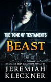 Beast - An OUTER HELLS Dark Urban Fantasy (The Tome of Testaments Book 2) (eBook, ePUB) Beast - An OUTER HELLS Dark Urban Fantasy (The Tome of Testaments Book 2) (eBook, ePUB)