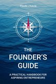 The Founder's Guide (eBook, ePUB)