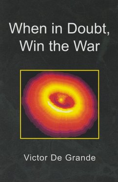 Cover When in Doubt, Win the War (eBook, ePUB)
