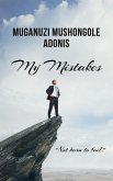 My Mistakes (eBook, ePUB) My Mistakes (eBook, ePUB)
