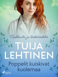 Poppelit kuiskivat kuolemaa (eBook, ePUB) - Lehtinen, Tuija