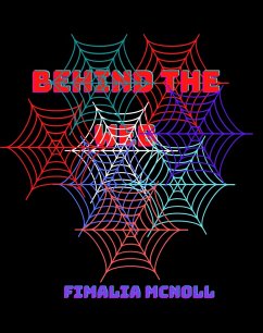 Cover Behind the Web (eBook, ePUB)