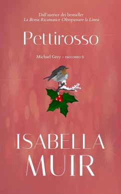 Cover Pettirosso (Brevi racconti di Michael Grey, #6) (eBook, ePUB)