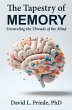The Tapestry of Memory: Unraveling the... - Bild 1