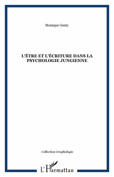 L'être et l'écriture dans la psychologie jungienne (eBook, ePUB)