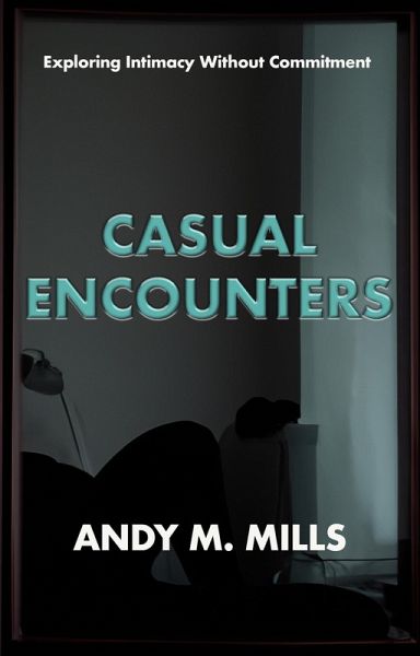 Casual Encounters (eBook, ePUB)