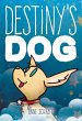 Destiny's Dog (eBook, PDF) - Bild 1