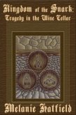 Kingdom of the Snark: Tragedy in the Wine Cellar (eBook, ePUB) Kingdom of the Snark: Tragedy in the Wine Cellar (eBook, ePUB)