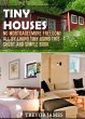 Tiny Houses: No Mortgage! More Freedom!... - Bild 1