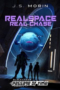 Realspace Real Chase (Black Ocean: Passage of Time, #6) (eBook, ePUB) - Morin, J. S.