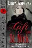 A Gift From St. Nick (Historical Romance) (eBook, ePUB) A Gift From St. Nick (Historical Romance) (eBook, ePUB)