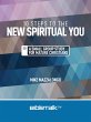 10 Steps to the New Spiritual You: A... - Bild 1