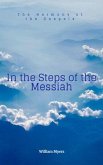 In the Steps of the Messiah (The Books of the New Testament, #1) (eBook, ePUB)