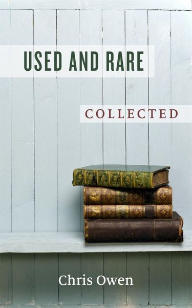 Used and Rare, Collected (eBook, ePUB) Used and Rare, Collected (eBook, ePUB)
