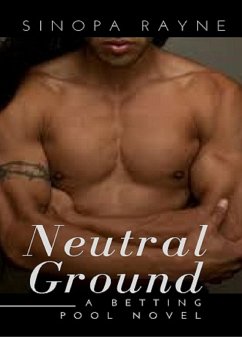 Neutral Ground (eBook, ePUB) - Rayne, Sinopa