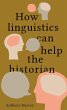 How linguistics can help the historian... - Bild 1