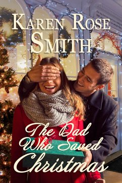 Cover The Dad Who Saved Christmas (eBook, ePUB)