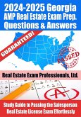 2024-2025 Georgia AMP Real Estate Exam Prep Questions & Answers: Study Guide to Passing the Salesperson Real Estate License Exam Effortlessly (eBook, ePUB)