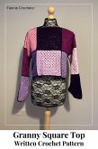 Granny Square Midi Top - Written Crochet Pattern (eBook, ePUB)