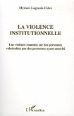 La violence institutionnelle (eBook, ePUB)