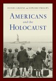 Americans and the Holocaust (eBook, ePUB) Americans and the Holocaust (eBook, ePUB)