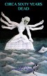 Circa Sixty Years Dead (eBook, ePUB) - Bild 1