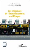 Les migrants et l'investissement en Afrique (eBook, PDF)