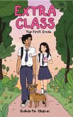 Extra Class: The First Crush (book 1 of the wholesome teen romance series) (eBook, ePUB)