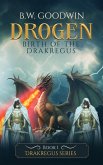 Drogen: Birth of the Drakregus (Drakregus Series, #1) (eBook, ePUB) Drogen: Birth of the Drakregus (Drakregus Series, #1) (eBook, ePUB)