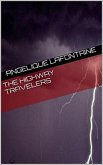 The Highway Travelers (eBook, ePUB) The Highway Travelers (eBook, ePUB)