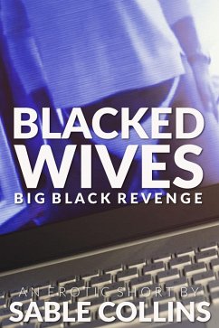Cover Blacked Wives: Big Black Revenge (eBook, ePUB)