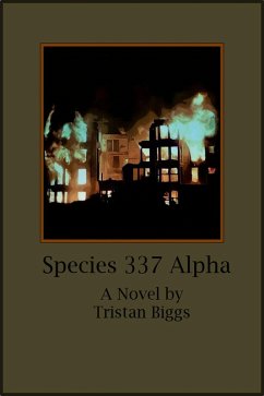 Species 337 Alpha (eBook, ePUB) - Biggs, Tristan