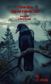 A Crow Alone Does Not A Murder Make (A Story of Crows, #2) (eBook, ePUB) A Crow Alone Does Not A Murder Make (A Story of Crows, #2) (eBook, ePUB)