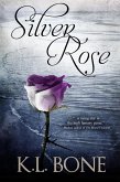 Silver Rose (Tales of the Black Rose Guard, #5) (eBook, ePUB)