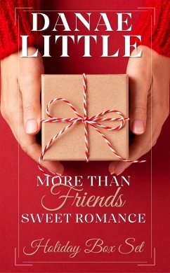 Cover More Than Friends Sweet Romance Holiday Box Set (eBook, ePUB)